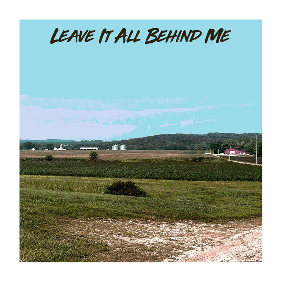 Leave It All Behind Me #5/25