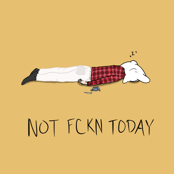 Not Fckn Today #491