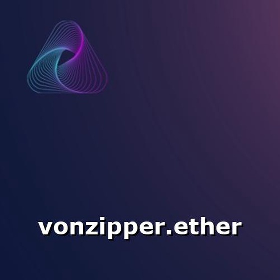 vonzipper.ether