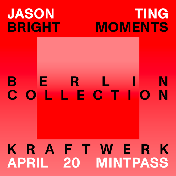 Mint Pass Berlin Collection | Jason Ting 52/100