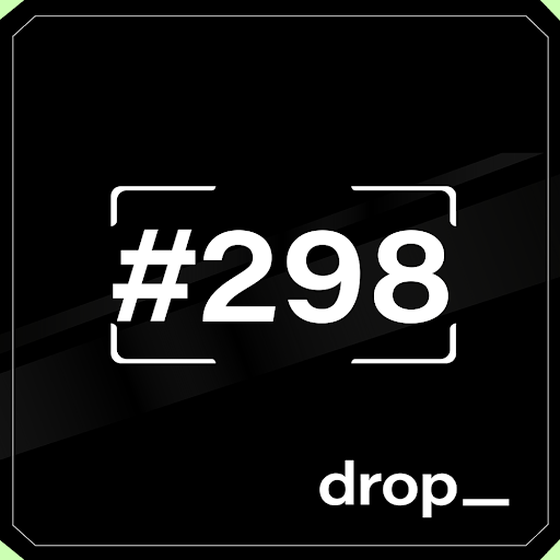 Dropspace Mint Ticket #298