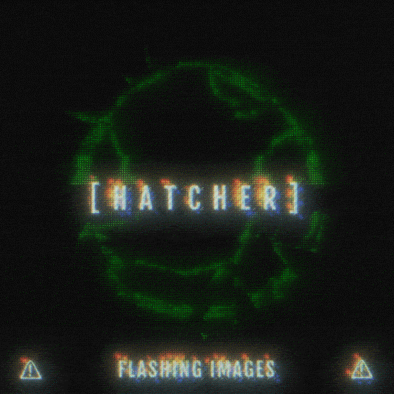 [ H A T C H E R ]