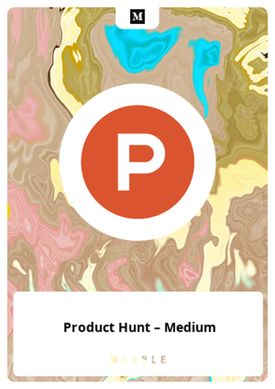 Product Hunt – Medium