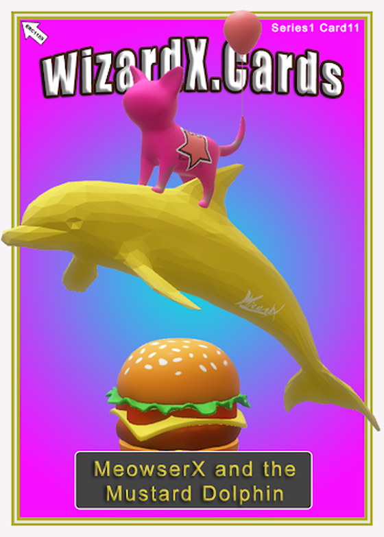 MeowserX and the Mustard Dolphin; Series 1; Card 11