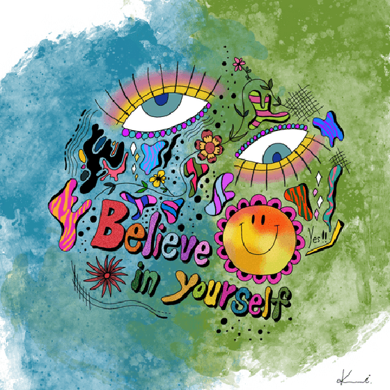 Believe in yourself #6