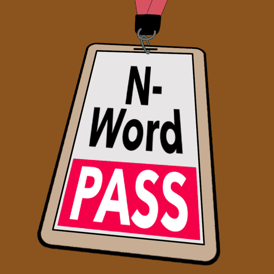 N-Word Pass  #535