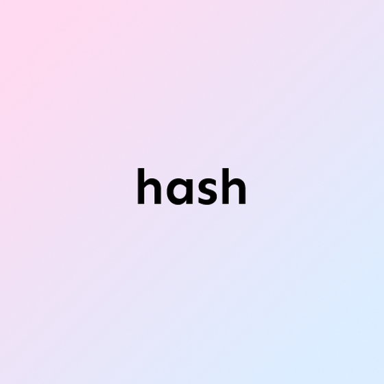 hash