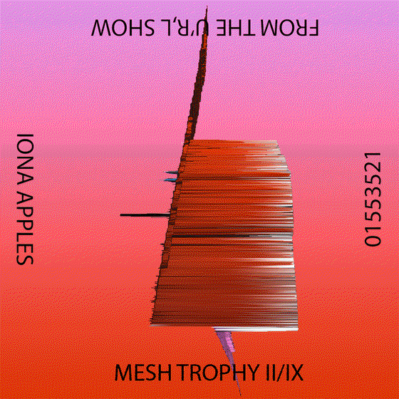 Iona Apples // MESH TROPHY II/IX  // No. 155