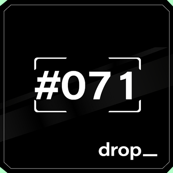 Dropspace Mint Ticket #71