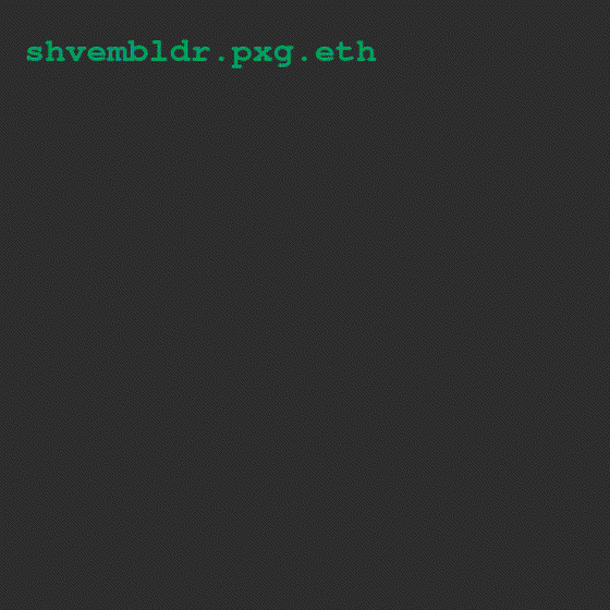 shvembldr.pxg.eth