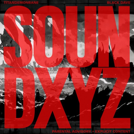 SOUNDXYZ w/ TitanDemonBane #25