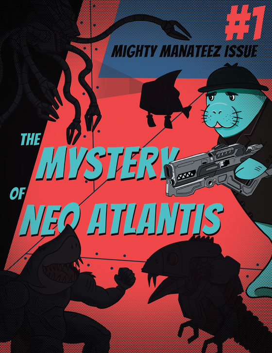 Mighty Manateez Comic Book Issue #1