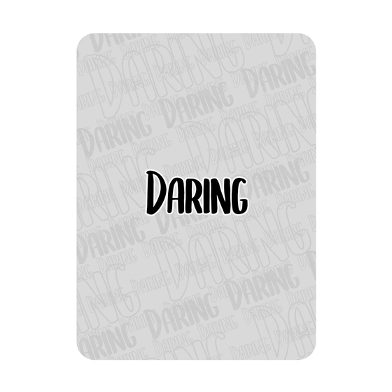 Daring