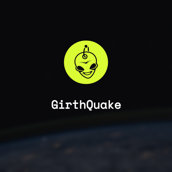 GirthQuake