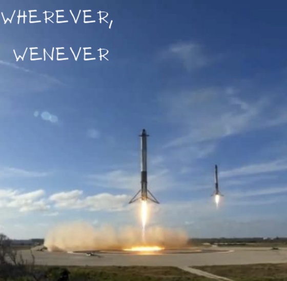 Wherever, Whenever - The Glory Of Landings, By SpaceX