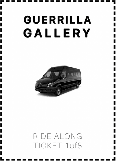 GUERRILLA GALLERY TRANSPORATION TICKET (1-of-8)