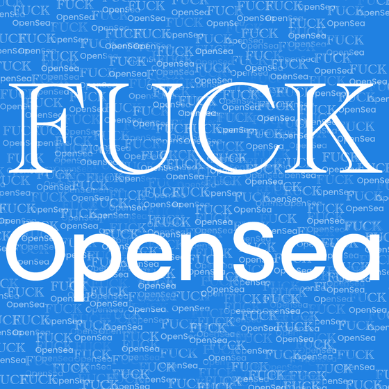 Fuck OpenSea