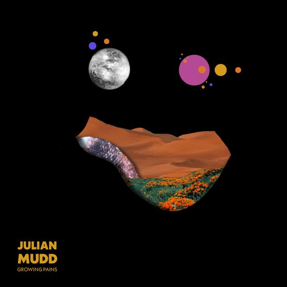 Julian Mudd - Growing Pains #108