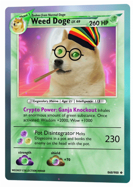 Weed Doge | #0060 Weensy Card Collection