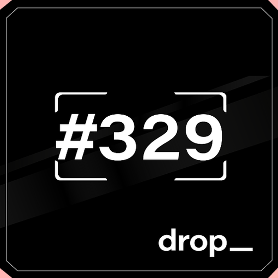 Dropspace Mint Ticket #329