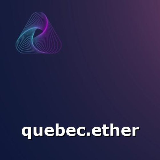 quebec.ether