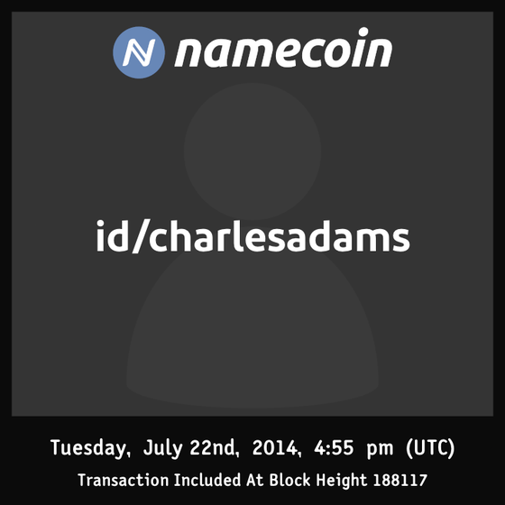 id/charlesadams | 2014-07 | Namecoin Identity (id/ asset) |