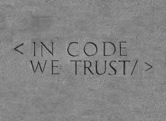 < IN CODE WE TRUST / >