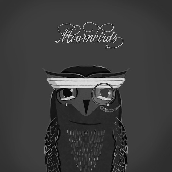 Mournbirds #115