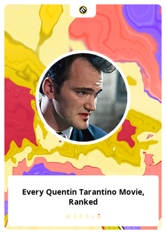 Every Quentin Tarantino Movie, Ranked