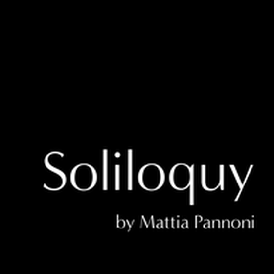 Soliloquy by Mattia Pannoni