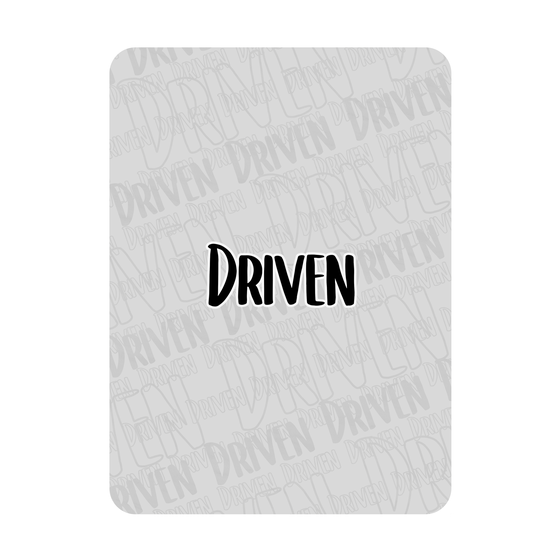 Driven