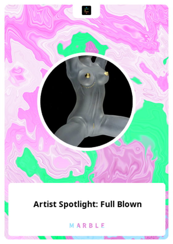 Artist Spotlight: Full Blown