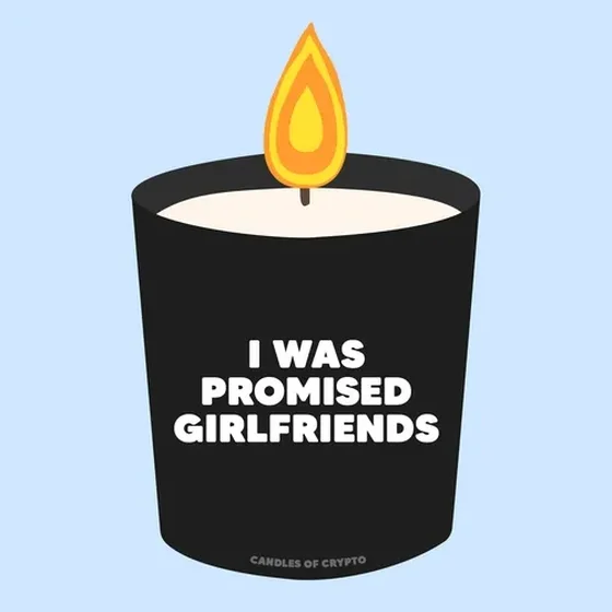 Candle #186 - I Was Promised Girlfriends