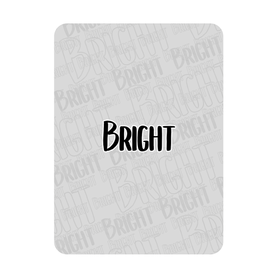 Bright