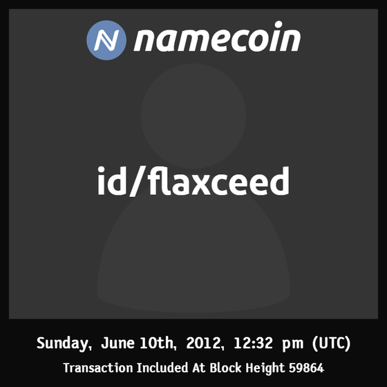 id/flaxceed | 2012-06 | Namecoin Identity (id/ asset) |