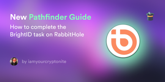 Tutorial: Rabbithole <> BrightID 8/500