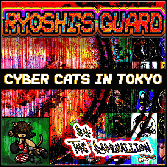 The Rapzkallion - 03 Cyber Cats in Tokyo