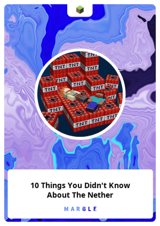 10 Things You Didn't Know About The Nether