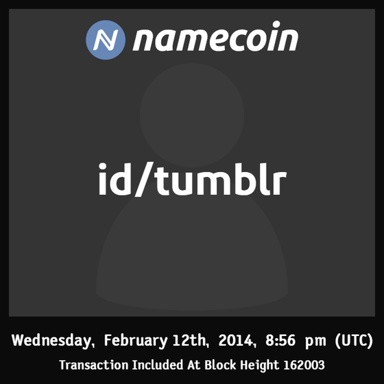 id/tumblr | 2014-02 | Namecoin Identity (id/ asset) |