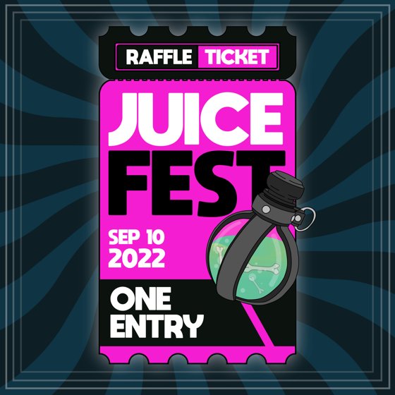 Juice Fest Raffle Ticket (#286)