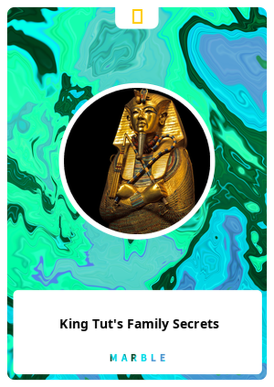 King Tut's Family Secrets