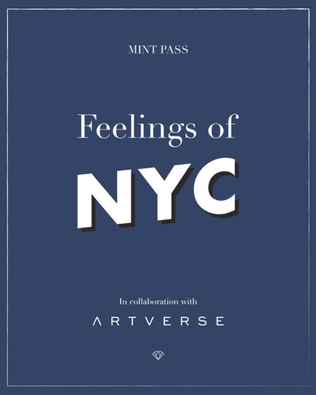 Feelings of NYC | MINT PASS #1