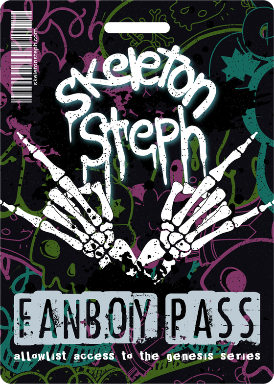 Skeleton Steph - Fanboy Pass