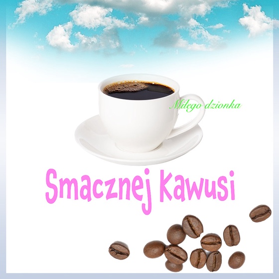 Smacznej Kawusi #168