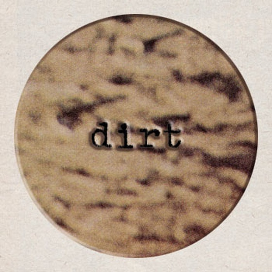 Dirt