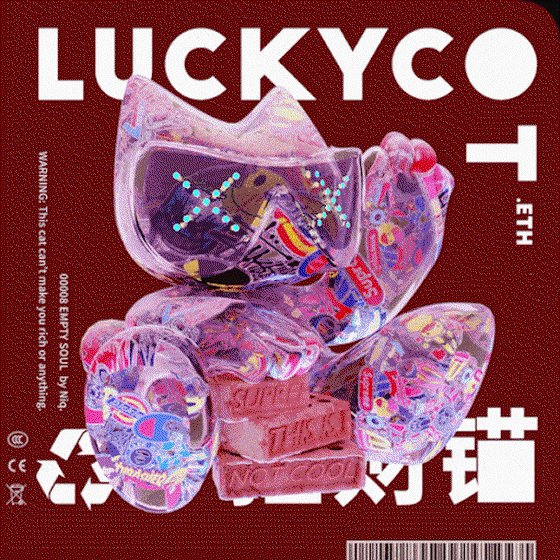 LuckyCot #8 "EMPTY SOUL"