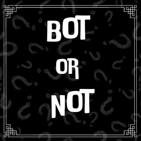 Bot Or Not