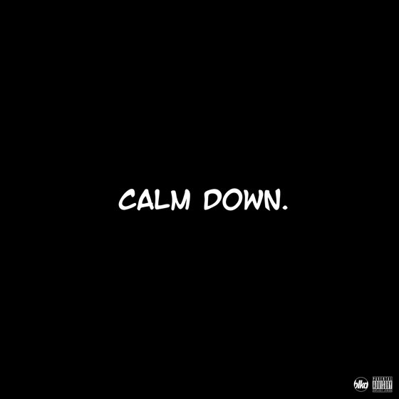 Black Dave - Calm Down 72