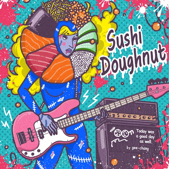 SUSHI GIRL ZOMBIE :SUSHI DOUGHNUT×gee-chang