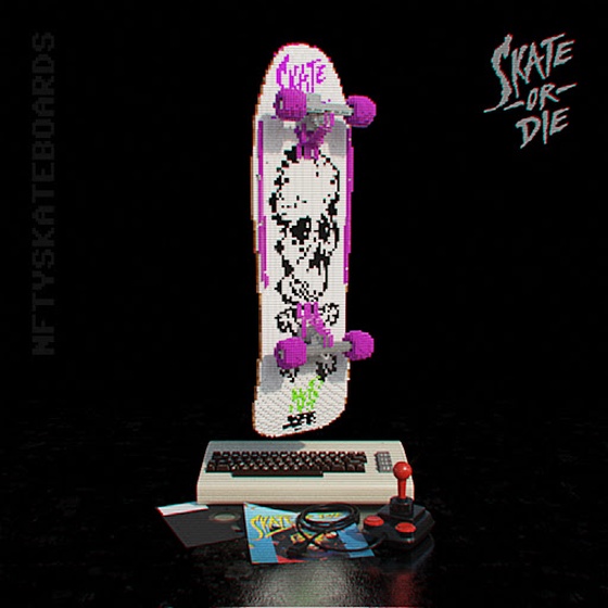 nftyskateboards NFT#105 - SKATE OR DIE